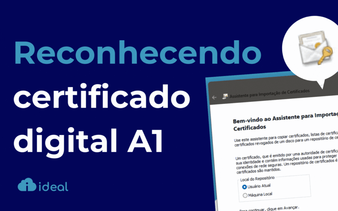 Como instalar o Certificado Digital A1 no Windows 11 [Guia rápido 2025]